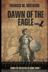 Dictator of Rome - Camillus (Book 1)