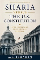 Sharia Versus the U.S. Constitution