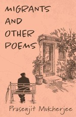 Migrants and Other Poems
