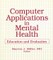 Computer Applications in Mental Health