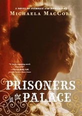 Prisoners in the Palace