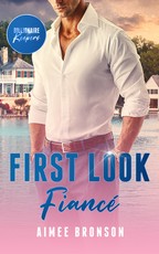 First Look FiancÃÂ©