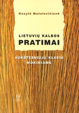 Lietuvių kalbos pratimai aukštesniųjų klasių mokiniams