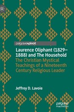 Laurence Oliphant (1829-1888) and the Household
