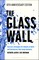 The Glass Wall