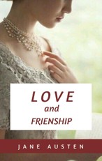 Austen, J: Love and Freindship and other Early Works