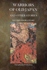Warriors of Old Japan and Other Stories