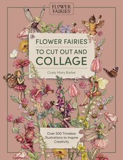 Cut Out and Collage Flower Fairies