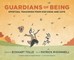 Guardians of Being