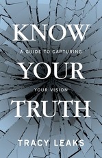 Know Your Truth