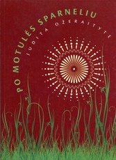 Po motulės sparneliu