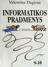 Informatikos pradmenys 9–10 klasei. I dalis