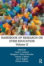 Handbook of Research on STEM Education, Volume II