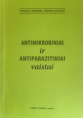 Antimikrobiniai ir antiparazitiniai vaistai