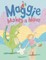 Maggie Makes a Move