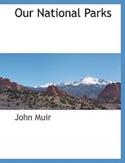 Our National Parks