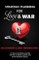 Strategic Planning for Love & War