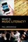 What is Music Literacy?