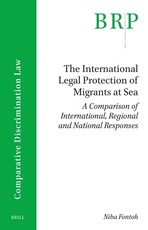 The International Legal Protection of Migrants at Sea
