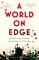 A World on Edge
