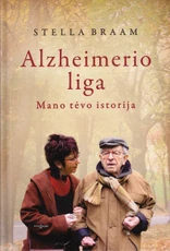 Alzheimerio liga. Mano tėvo istorija