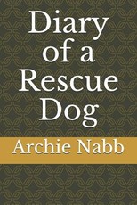 Diary of a Rescue Dog
