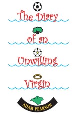 Diary of an Unwilling Virgin