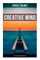 Creative Mind - The True Science of Mindfulness