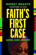 Faith's First Case
