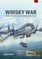 The Whisky War Volume 2