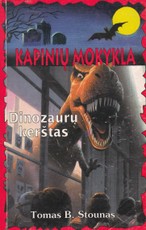 Kapinių mokykla. Dinozaurų kerštas