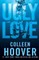 Ugly Love