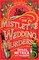 The Mistletoe Wedding Murders