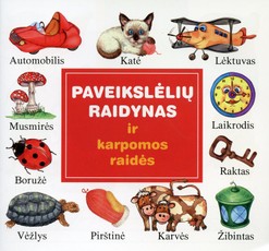 Paveikslėlių raidynas ir karpomos raidės Paveikslėlių raidynas ir karpomos raidės