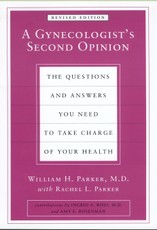 A Gynecologist's Second Opinion