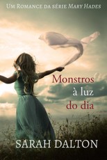 Monstros a luz do dia