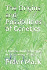 The Origins and Possibilities of Genetics