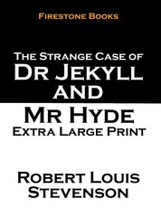The Strange Case of Dr Jekyll and Mr Hyde