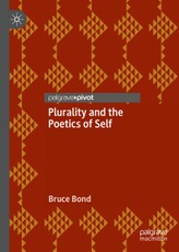 Plurality and the Poetics of Self