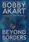 Beyond Borders