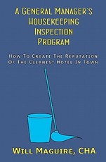A General Manager's Housekeeping Inspection Program