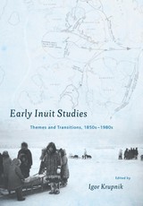 Early Inuit Studies
