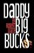Daddy Big Bucks