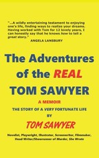 The Adventures of the Real Tom Sawyer (Hardback)