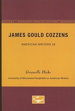 James Gould Cozzens - American Writers 58
