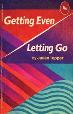 Getting Even/Letting Go