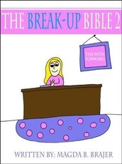Break-Up Bible 2: The Path Forward