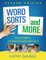 Word Sorts and More