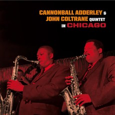 Vinilinė plokštelė LP Cannonball Adderley & John Coltrane „In Chicago“