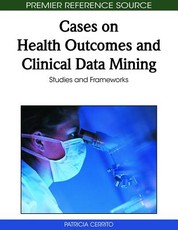 Cases on Health Outcomes and Clinical Data Mining